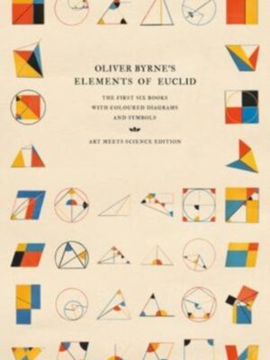 Oliver Byrne's Elements of Euclid