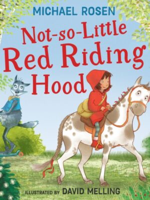 Not-So-Little Red Riding Hood