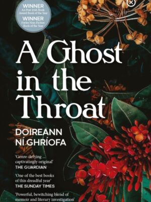 A Ghost In The Throat