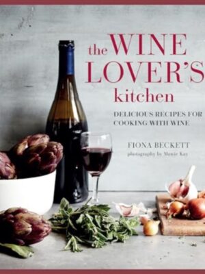 The Wine Lover’s Kitchen