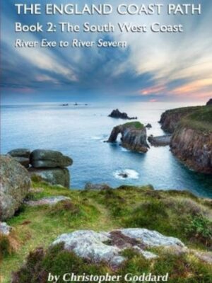 The England Coast Path – Book 2: The South West Coast