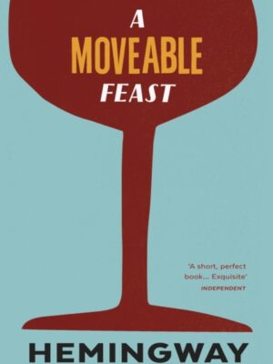 A Moveable Feast