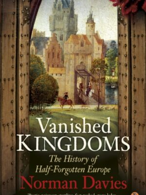 Vanished Kingdoms