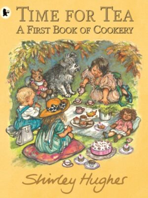 Time for Tea: A First Book of Cookery