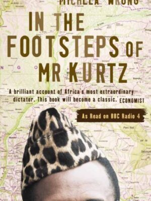 In the Footsteps of Mr Kurtz
