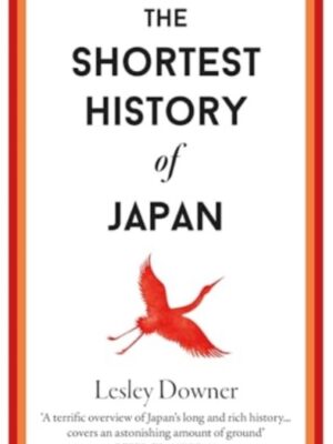 The Shortest History of Japan