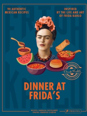 Dinner At Frida's