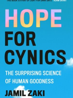 Hope for Cynics