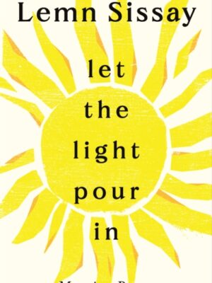 Let the Light Pour In