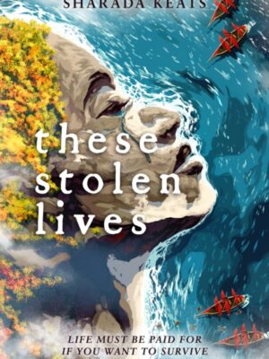These Stolen Lives