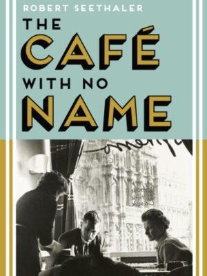 The Cafe with No Name