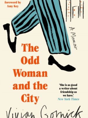 The Odd Woman and the City