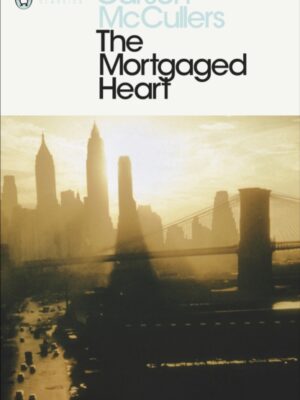 The Mortgaged Heart
