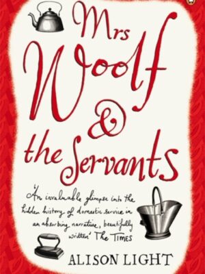Mrs Woolf and the Servants