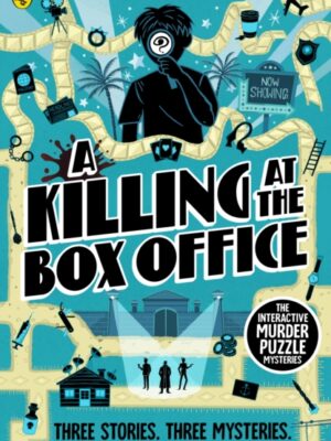 A Killing at the Box Office : The Interactive Murder Puzzle Mysteries