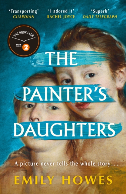The Painter's Daughters : The award-winning debut novel selected for BBC Radio 2 Book Club