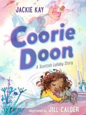 Coorie Doon: A Scottish Lullaby Story