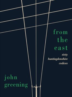 From the East : Sixty Huntingdonshire Codices