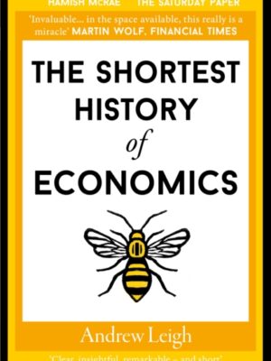 The Shortest History of Economics