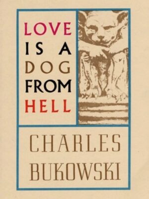 Love is a Dog From Hell