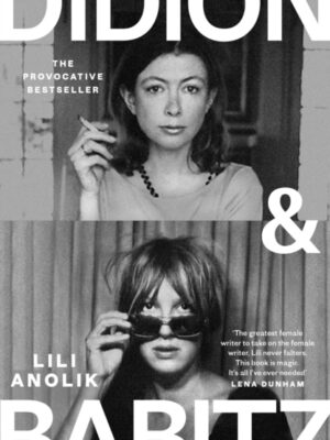 Didion & Babitz