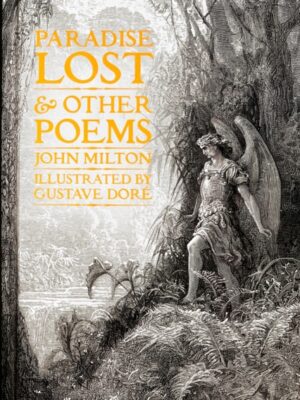 Paradise Lost & Other Poems