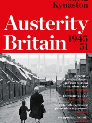 Austerity Britain, 1945-1951