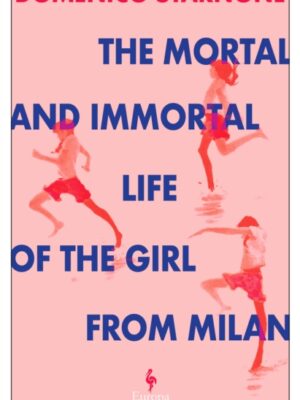 The Mortal and Immortal Life of the Girl from Milan