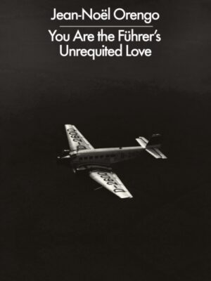 You Are the Fuhrer's Unrequited Love