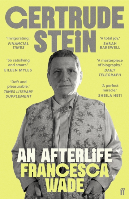 Gertrude Stein : An Afterlife