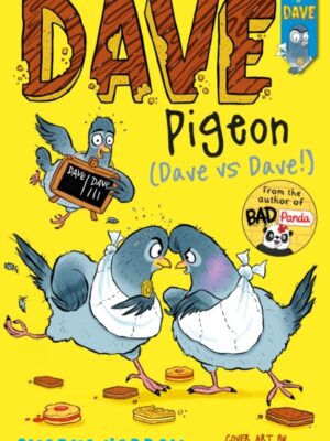 Dave Pigeon (Dave vs Dave!)