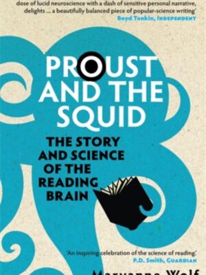 Proust and the Squid