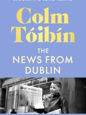 The News from Dublin