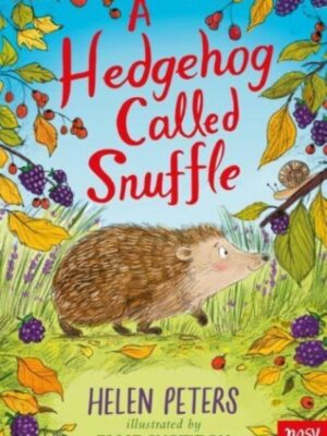 A Hedgehog Called Snuffle