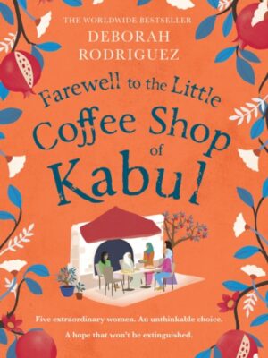 Farewell to The Little Coffee Shop of Kabul