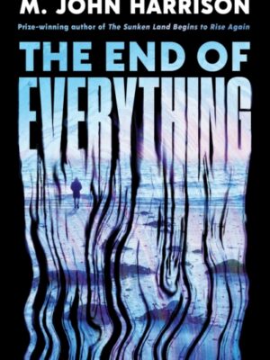 The End of Everything