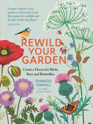 Rewild Your Garden
