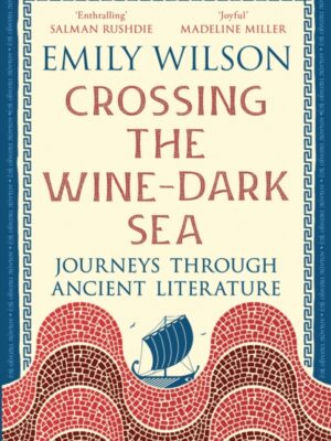 Crossing the Wine-Dark Sea