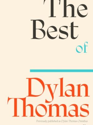 The Best of Dylan Thomas