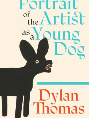 Portrait of the Artist as a Young Dog