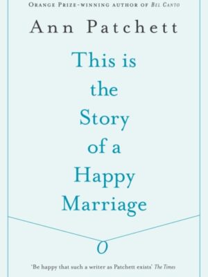 This Is the Story of a Happy Marriage