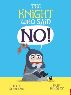 The Knight Who Said No!