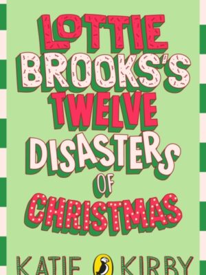 Lottie Brooks's Twelve Disasters of Christmas