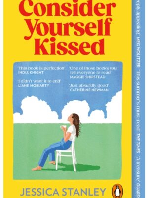 Consider Yourself Kissed