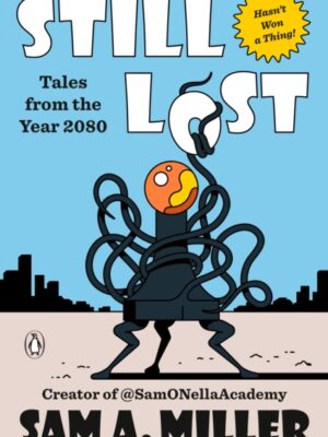 Still Lost: Tales from 2080