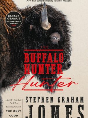 The Buffalo Hunter Hunter