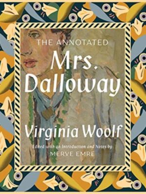 The Annotated Mrs. Dalloway
