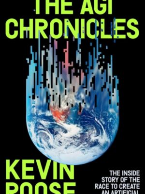 The AGI Chronicles