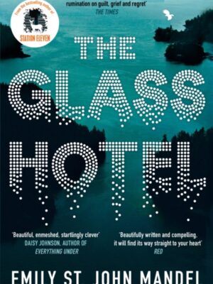 The Glass Hotel